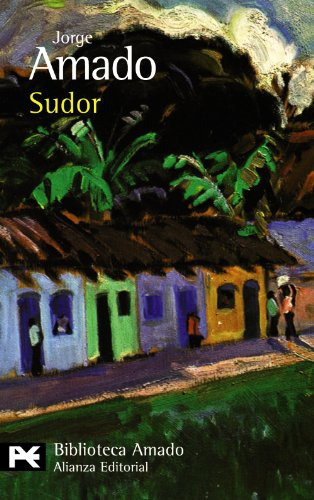 Libro Sudor De Amado Jorge Alianza