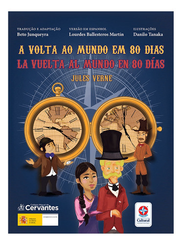 A Volta ao mundo em 80 dias La vuelta al mundo en 80 días, de Verne, Jules. Editora Estrela Cultural LTDA., capa mole em português/español, 2019