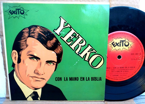 Yerko- Con La Biblia En La Mano - Ep Simple 1967 - Bolivia