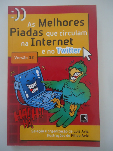 As Melhores Piadas Que Circulam Na Internet E No Twitter