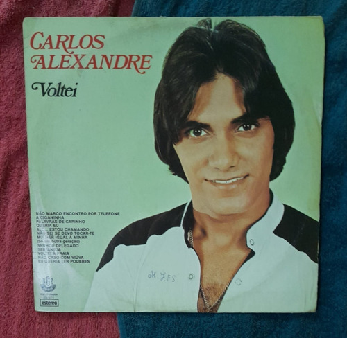 Lp- Carlos Alexandre  / A Ciganinha!