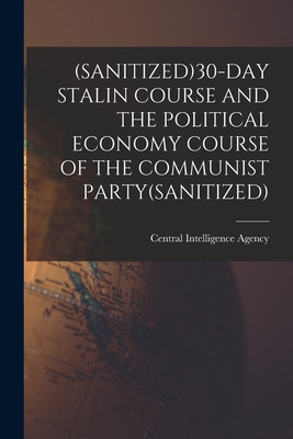 Libro (sanitized)30-day Stalin Course And The Political E...