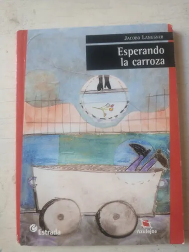 Jacobo Langsner: Esperando La Carroza (Usado)