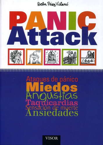 Panic Attack Ataques De Panico Miedos Angustias Taquicardias