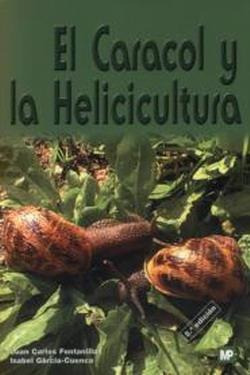 Caracol Y La Helicicultura, El