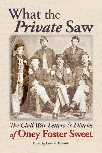 What The Private Saw, De Larry M Edwards. Editorial Wigeon Publishing, Tapa Blanda En Inglés