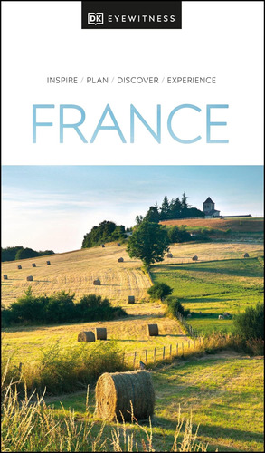 Libro: Dk Eyewitness France (travel Guide) Tapa Blanda