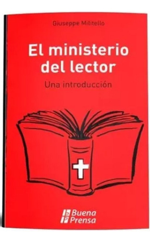 El Ministerio Del Lector - Una Introduccion - Ed. B. Prensa