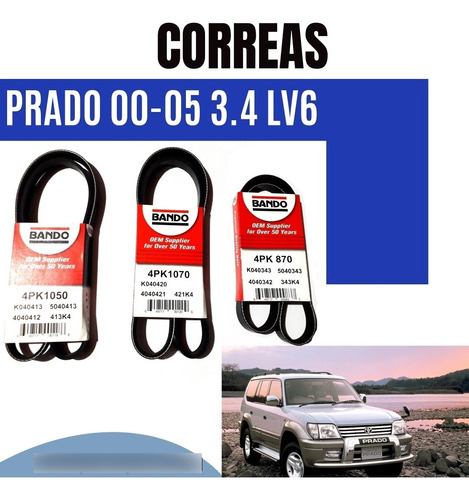 Correas Toyota Prado Del 00-05 4pk1050, 4pk1070, 4pk870