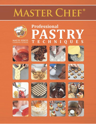 Libro: Técnicas De Pastelería Profesional De Master Chef En