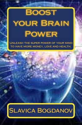 Libro Boost Your Brain Power: Unleash The Super Power Of ...