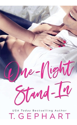 Libro One-night Stand-in - Gephart, T.