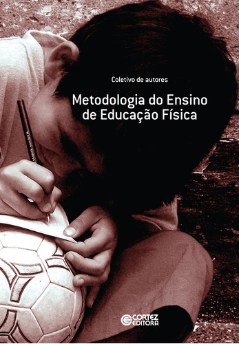 Ebook: Metodologia Do Ensino De Educação Física