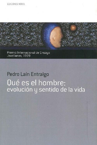 Libro Qué Es El Hombre: Evolución Y Sentido De La Vida De Pe