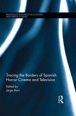 Tracing The Borders Of Spanish Horror Cinema And Televisi...