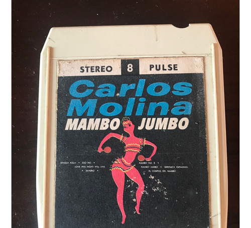 Cassette Cartucho 8 Track Carlos Molina Mambo Jumbo Ver Foto