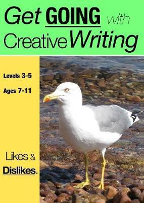 Libro Likes And Dislikes (get Going With Creative Writing...
