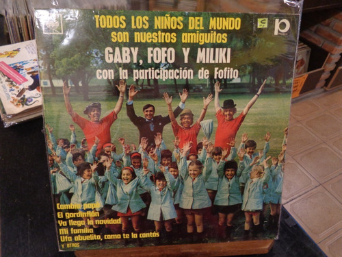 Gaby Fofo Miliki Y Fofito Todos Los Niños Vinilo O Infantil