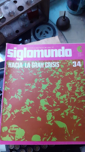 Hacia La Gran Crisis / De Versalles Al Plan Dawes (Usado)