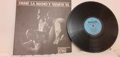 Vinilo Cuarteto Zupay Dedicado A María E Walsh Dame La Mano