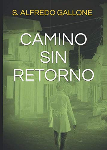 Camino Sin Retorno