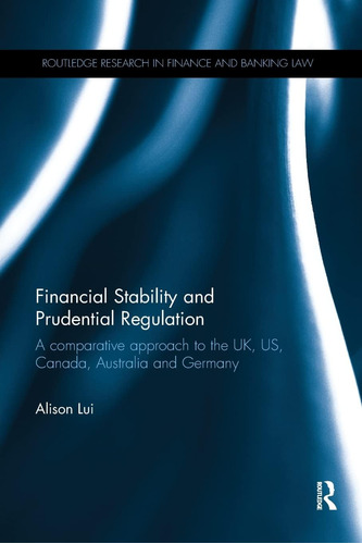 Libro: En Ingles Financial Stability And Prudential Regulat