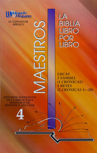 La Biblia Libro Por Libro: Maestros-jovenes Y Adultos Libro 