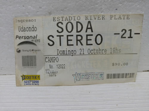 Entrada Recital Soda Stereo En River Año2007 Me Veras Volver (Usado)