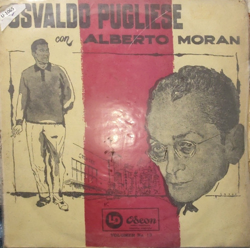 Vinilo Lp De Osvaldo Pugliese -canta Alberto Moran  (xx51