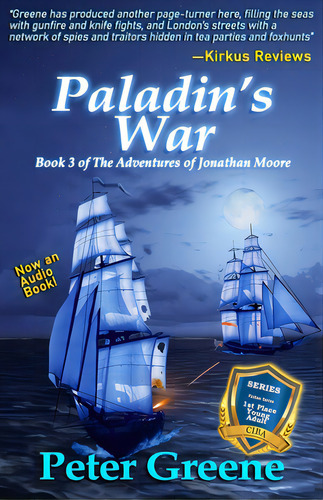 Paladin's War: Book 3 Of The Adventures Of Jonathan Moore, De Greene, Peter C.. Editorial Createspace, Tapa Blanda En Inglés