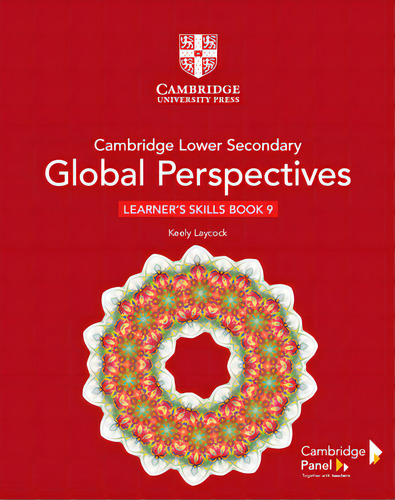 Cambridge Lower Secondary Global Perspectives Stage 9 Learner's Skills Book, De Laycock, Keely. Editorial Cambridge, Tapa Blanda En Inglés