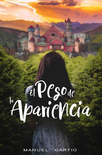 Libro El Peso De La Apariencia (spanish Edition)