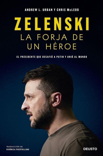 Libro: Zelenski: La Forja De Un Héroe. Urban Y Chris Mcleod,