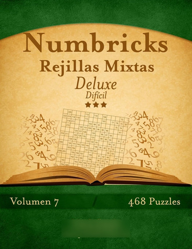 Libro: Numbricks Rejillas Mixtas Deluxe Difícil Volumen 7