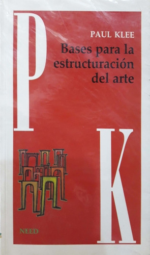 Bases Para La Estructuración Del Arte Paul Klee Need Nuevo *