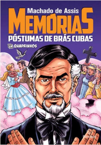 Memórias Póstumas De Brás Cubas: Em Quadrinhos, De De Assis, Machado. Editora Principis, Capa Mole, Edição 1ª Edição - 2019 Em Português