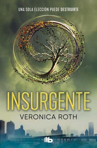 Libro: Insurgente / Veronica Roth