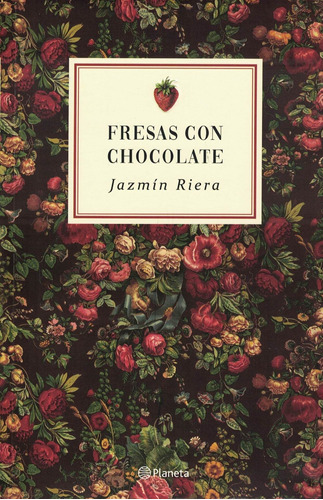 Fresas Con Chocolate - Riera, Jazmin