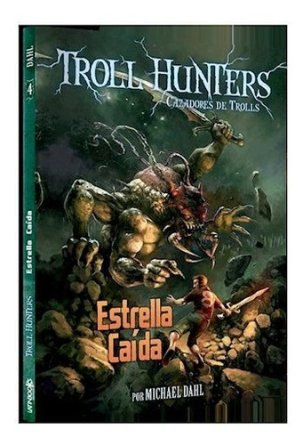 Libro Troll Hunters - Estrella Caida 