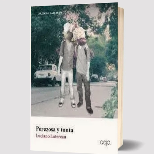 Libro Perezosa Y Tonta Lutereau Luciano