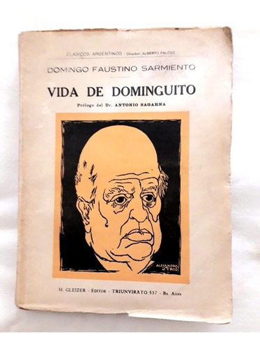 Vida De Dominguito Sarmiento Ed Gleizer 1927