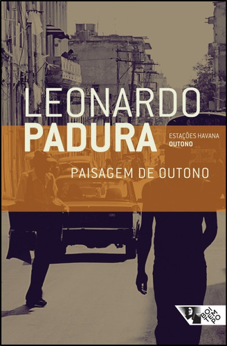 Livro: Paisagem De Outono - Leonardo Padura