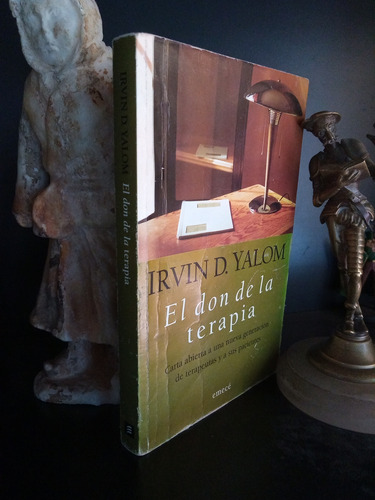 El Don De La Terapia - Irvin D. Yalom - Emecé (d)