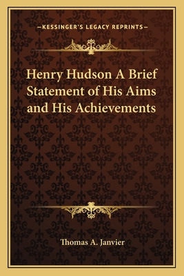 Libro Henry Hudson A Brief Statement Of His Aims And His ...
