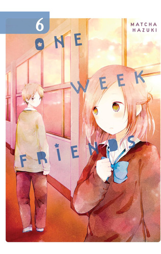 Libro: One Week Friends, Vol. 6 (one Week Friends, 6)