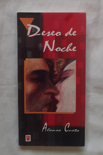 Deseo De Noche Alonso Cueto Libro Original Oferta 1997