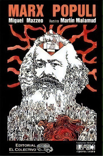 Marx Populi, De Miguel Mazzeo. Editorial El Colectivo, Tapa Blanda En Español