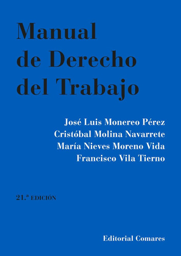 Manual De Derecho Del Trabajo (derecho Laboral) / José Luis 