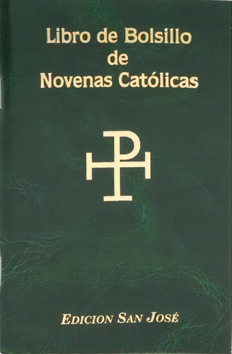Libro De Bolsillo De Novenas Catolicas, De Lorenzo G Lovasik. Editorial Catholic Book Publishing Corp, Tapa Blanda En Español