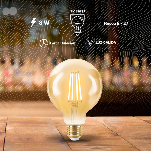 Foco Led Globo Lampara E27 Filamento 8w Ambar Dimerizable X5 Luz Blanco cálido
